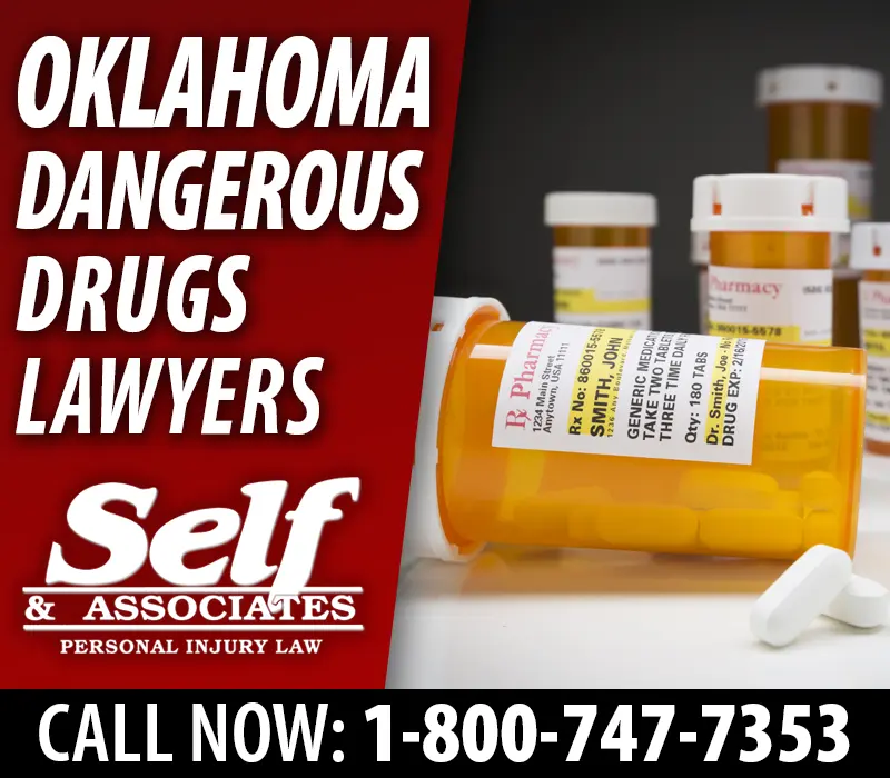 Dangerous Pharmaceutical Drugs Attorney in Oklahoma City, Self and Associates