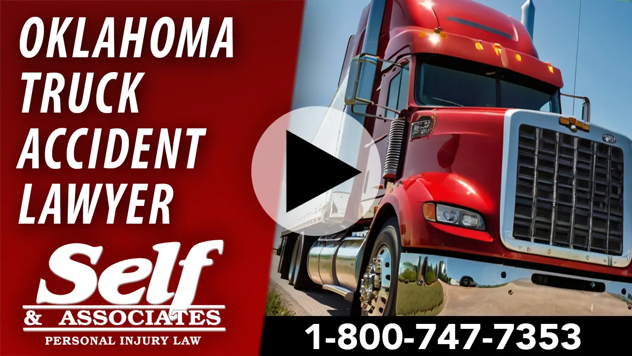 Watch Our Oklahoma Truck Accident Lawyer Video